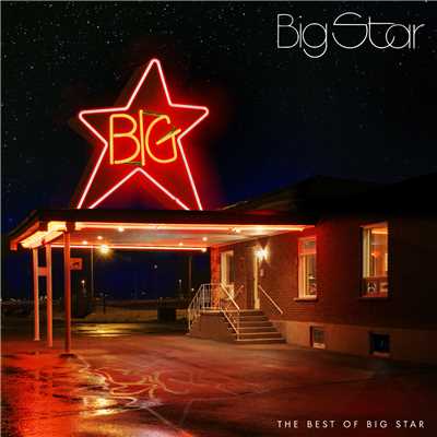アルバム/The Best Of Big Star/Big Star