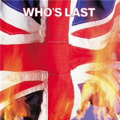 Who's Last/The Who