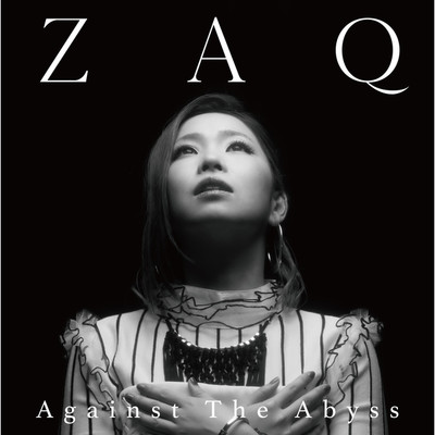 Against The Abyss/ZAQ