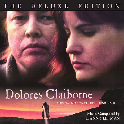 アルバム/Dolores Claiborne (Original Motion Picture Soundtrack ／ Deluxe Edition)/ダニー エルフマン