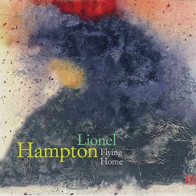アルバム/Flying Home/Lionel Hampton