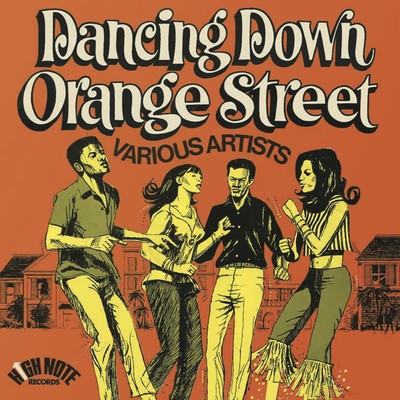 Dancing Down Orange Street (Expanded Edition)/Various Artists