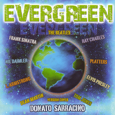Evergreen/Donato Sarracino