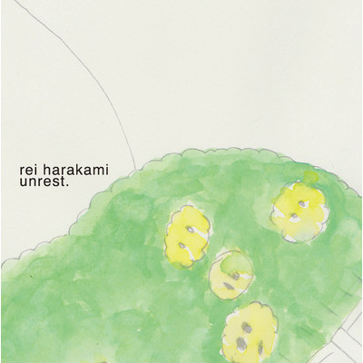 アルバム/Unrest/rei harakami