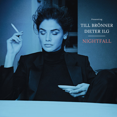 Nightfall/Till Bronner／Dieter Ilg
