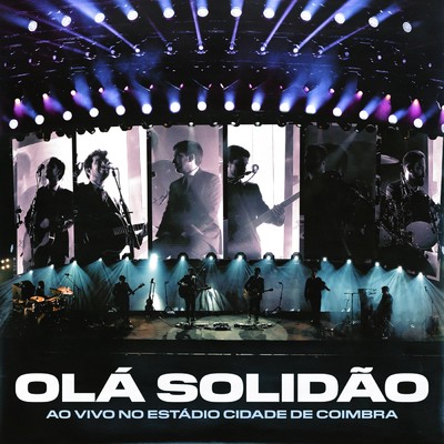 シングル/Ola Solidao (Ao Vivo no Estadio Cidade De Coimbra)/Os Quatro e Meia