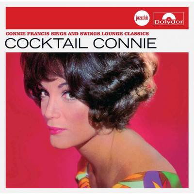 I'm Glad There Is You/Connie Francis