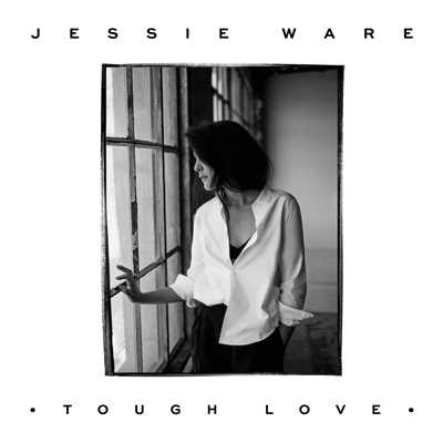 アルバム/Tough Love (Deluxe)/ジェシー・ウェア