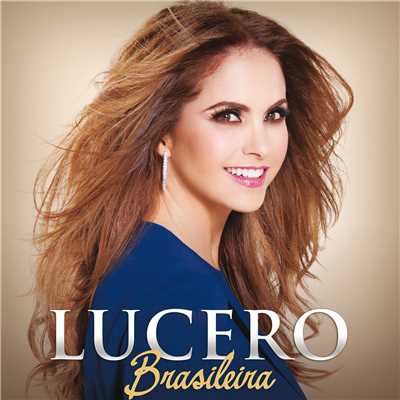 アルバム/Brasileira/Lucero