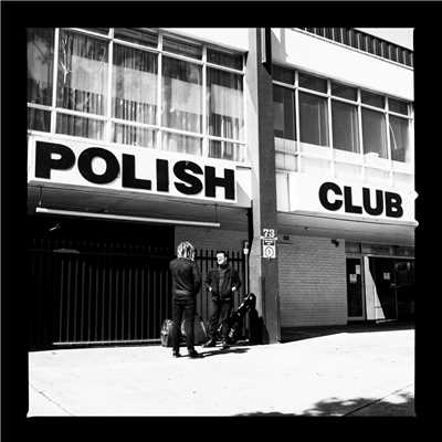 How To Be Alone/Polish Club