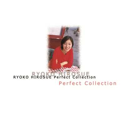 アルバム/広末涼子Perfect Collection/広末 涼子