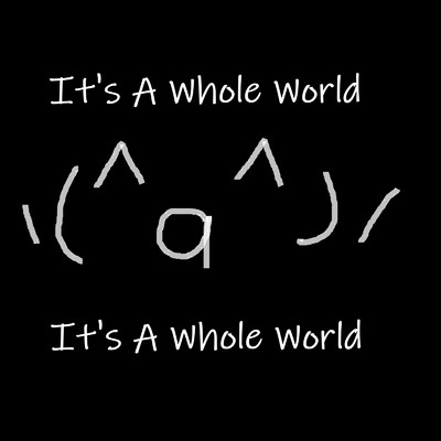 シングル/It's A Whole World (Instrumental ver.)/そーいち