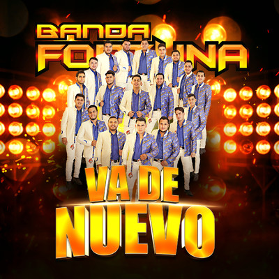 アルバム/Va De Nuevo/Banda Fortuna