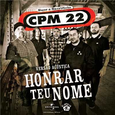シングル/Honrar Teu Nome (Versao Acustica)/CPM 22