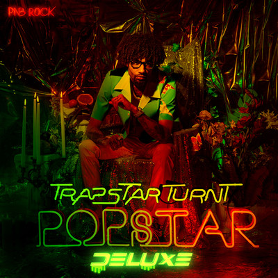アルバム/TrapStar Turnt PopStar (Deluxe Edition)/PnB Rock