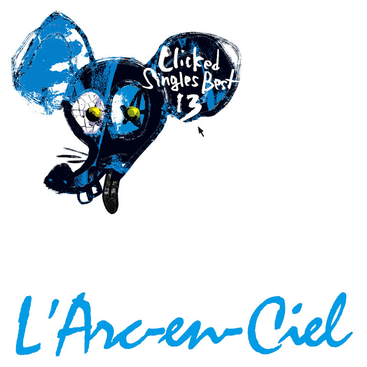 Pieces/L'Arc～en～Ciel 収録アルバム『Clicked Singles Best 13 