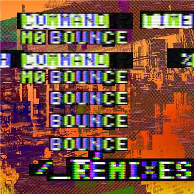 アルバム/Mo Bounce (Explicit) (Remixes)/イギー・アゼリア