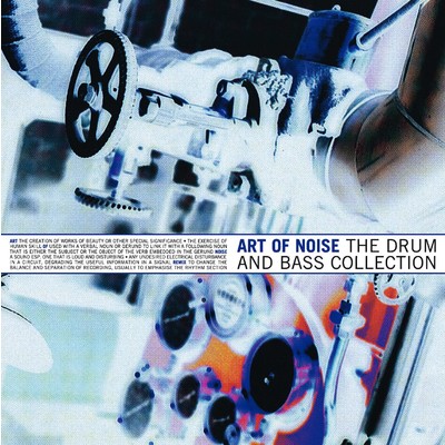 アルバム/The Drum and Bass Collection/Art Of Noise