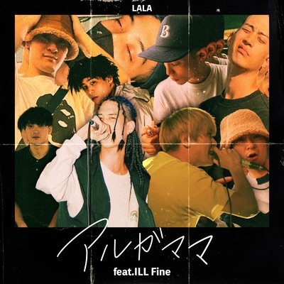 シングル/アルガママ (feat. ILL Fine)/LALA