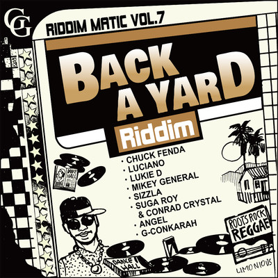 シングル/Back A Yard Riddim/G-Conkarah
