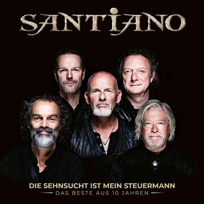 アルバム/Die Sehnsucht ist mein Steuermann - Das Beste aus 10 Jahren/Santiano