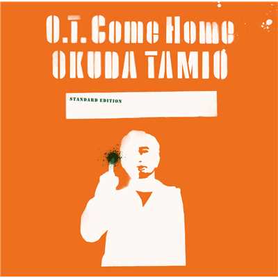 O.T. Come Home/奥田民生