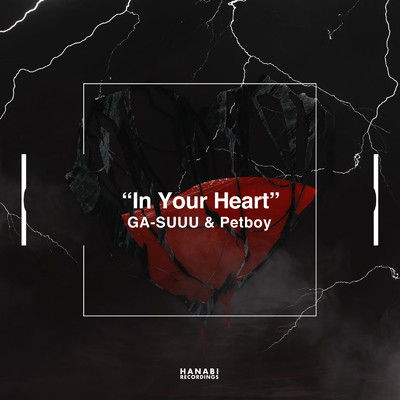 シングル/In Your Heart/GA-SUUU & Petboy