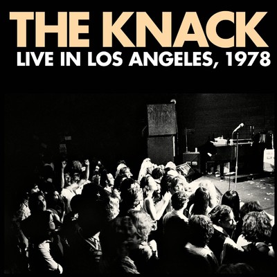アルバム/Live In Los Angeles, 1978/The Knack