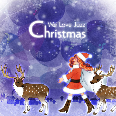 ウィ・ラヴ・ジャズ・クリスマス/Various Artists