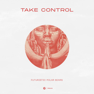 アルバム/Take Control/Futuristic Polar Bears