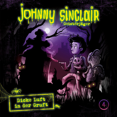 アルバム/04: Dicke Luft in der Gruft (Teil 1 von 3)/Johnny Sinclair