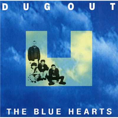 アルバム/DUG OUT (デジタル・リマスター・バージョン)/THE BLUE HEARTS