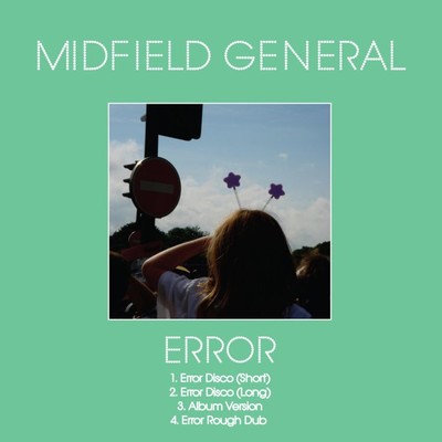 アルバム/Error/Midfield General