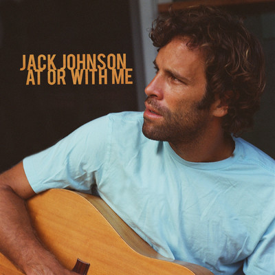 アルバム/At Or With Me/Jack Johnson