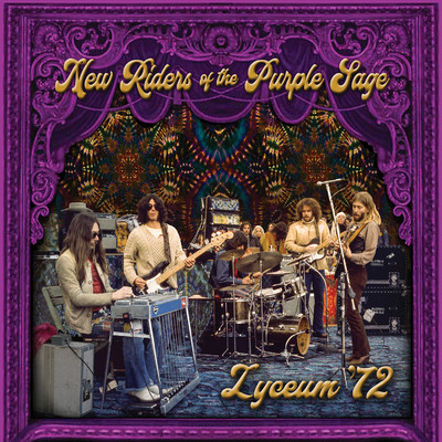 アルバム/Lyceum '72 (Live)/New Riders Of The Purple Sage