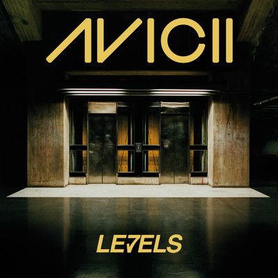 アルバム/Levels/アヴィーチー