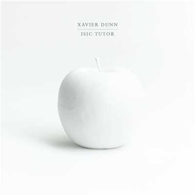 シングル/Isic Tutor/Xavier Dunn