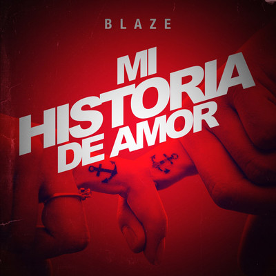 アルバム/Mi Historia De Amor/Blaze