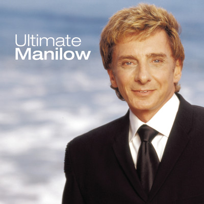 アルバム/Ultimate Manilow/Barry Manilow