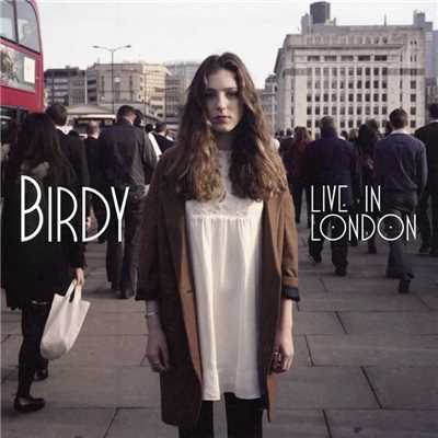 アルバム/Live in London/Birdy
