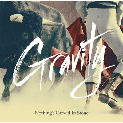 アルバム/Gravity/Nothing's Carved In Stone