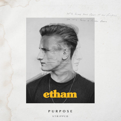 シングル/Purpose (Stripped)/Etham