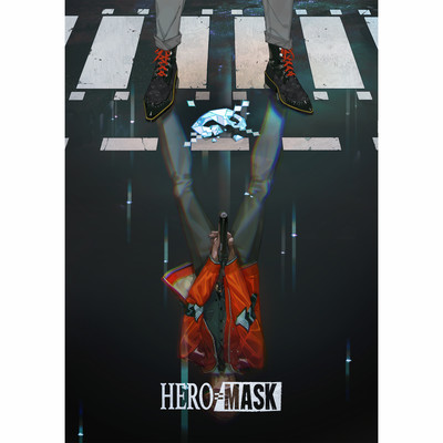 オリジナルアニメーション「HERO MASK」オリジナルサウンドトラック Vol.1/加藤久貴