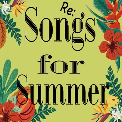 Re:Songs for Summer/Various Artists