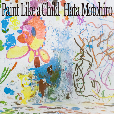 アルバム/Paint Like a Child/秦 基博