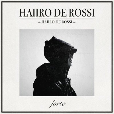アルバム/HAIIRO DE ROSSI/HAIIRO DE ROSSI