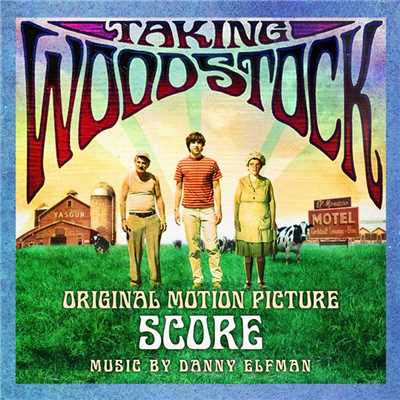 アルバム/Taking Woodstock [Original Motion Picture Score]/Danny Elfman