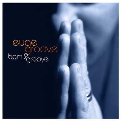 Cafe Del Soul/Euge Groove