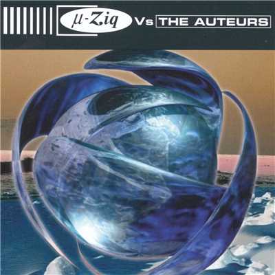 アルバム/The Auteurs Vs μ-Ziq/The Auteurs