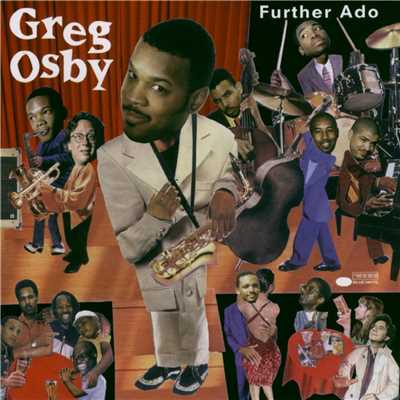 アルバム/Further Ado/Greg Osby